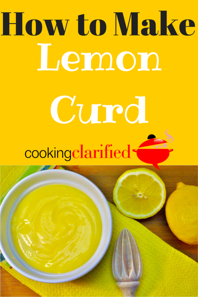 How to Make Lemon Curd – PIN