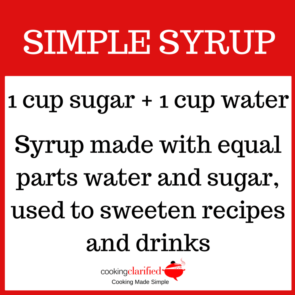 How to Make Simple Syrup Cooking Clarified