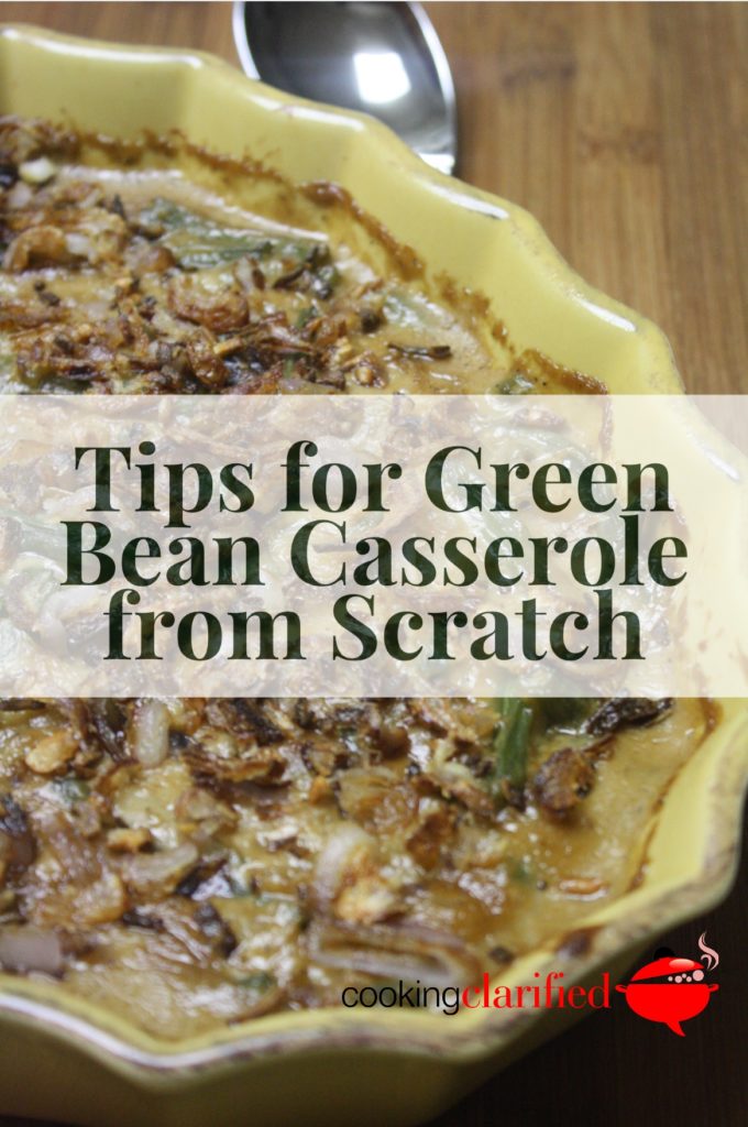Green Bean Casserole from Scratch
