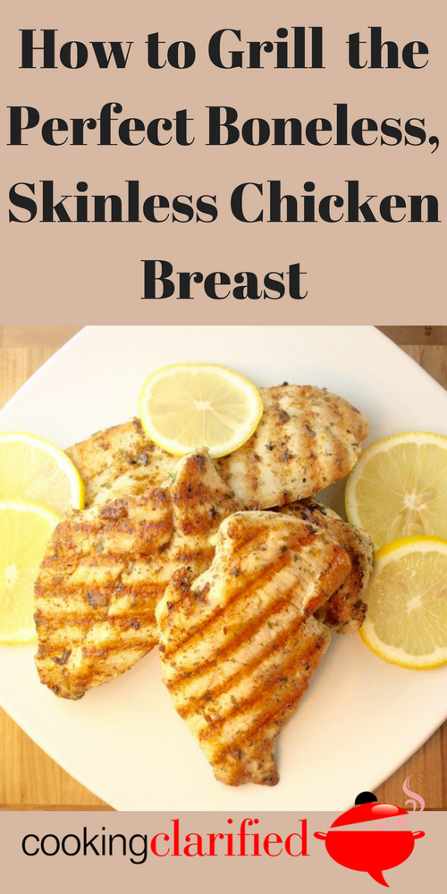 Learn the secrets to grilling boneless, skinless chicken breasts for maximum flavor and even cooking. You'll grill up perfect, flavorful chicken breasts every time.